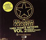 Black Magic Hard Trance Anthems Volume 2