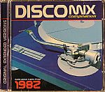 Discomix Compilation: Rare Dance Tunes From 1982