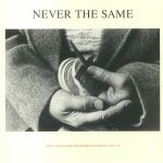 Never The Same: Leave Taking From The British Folk Revival 1970-1977