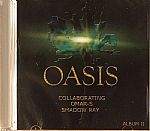 Oasis Collaborating: Album II