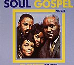 Soul Gospel Vol 2