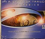A State Of Trance Classics: The Full Unmixed Versions