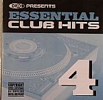 DMC Essential Club Hits 4 (For Working DJs Only)
