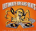 Ultimate Breaks & Beats: The Complete Collection