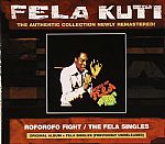 Roforofo Fight/The Fela Singles (Previously Unreleased)