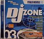 DJ Zone - The Best Of Italo House Vol 3