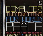 Computer Incarnations For World Peace