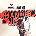 Drum Sound: More Gems From The Channel One Dub Room 1974 To 1980