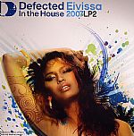 Defected In The House Eivissa 2007