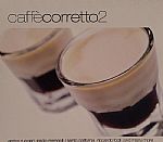 Caffe Corretto 2