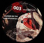 Murder On The Dancefloor EP