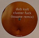 Cluster Fuck (remixes)