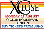 Xcluse Tickets (27th August 2007, Bank Holiday Monday @ Club Boulevard, 10 High St, Ealing, London W5 5JY 10pm - 4am) (feat DJ Spoony, Pied Piper, Norris "Da Boss" Windross, Nicky Blackmarket, DJ Cameo, T Maronie + more)