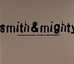 From Bass To Vibration -The Best Of Smith & Mighty
