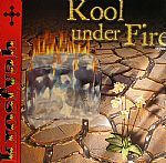 Kool Under Fire