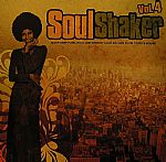 Soulshaker Volume 4: More Deep Funk Soul & Groovy Club Sounds From Today's Scene!