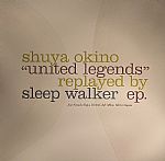 United Legends: Replayed By Sleep Walker EP