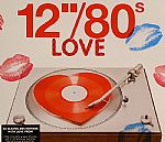 12" 80s Love - 35 Classic 80's Remixes