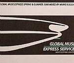 Global Muse Express Spring & Summer 2008 Mixed By Muro(KODP)