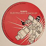 Electro Boy Is Back EP