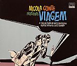Nicola Conte Presents Viagem: A Collection Of 60's Brazilian Bossa Nova & Jazz Samba