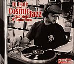 Cosmic Jazz - Club Night & Radio Show