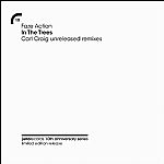In The Trees: Carl Craig Unreleased Remixes (appears on Carl Craig "Sessions" CD)