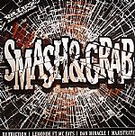 Smash & Grab