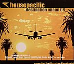 Housepacific: Destination Miami 08