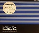 Routine Jazz: Hard Bop Era