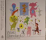 World Standard 07: A Tatsuo Sunaga Live Mix