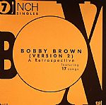 Bobby Brown Box Set (Version 2) A Retrospective