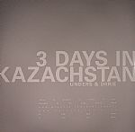 3 Days In Kazachstan