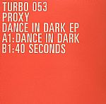 Dance In Dark EP
