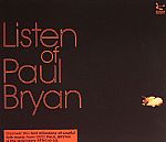 Listen Of Paul Bryan