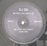 Be Who You Want EP