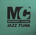 Mastercuts Classics Jazz Funk