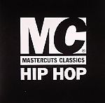 Mastercuts Classics Hip Hop
