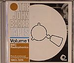 John Baker Tapes Volume 1: Rare & Unreleased Recordings