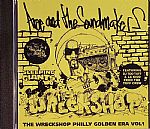 The Wreckshop Philly Golden Era Vol 1