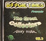 Boogie Times presents The Great Collectors: Funky Music Vol 3