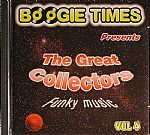 Boogie Times presents The Great Collectors: Funky Music Vol 4