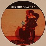 Rhythm Slave EP