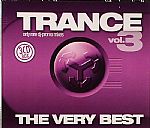 Trance: The Very Best Vol 3