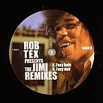 Rob Tex Presents Jimi Hendrix Remixes