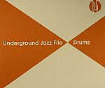 Underground Jazz File: Drums