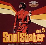 Soulshaker Vol 5: The Explosive Sound Of Today's Deep Funk Scene!