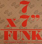 7 x 7" Funk: The Funky Side Of P & P Records