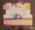 101 Disco Anthems