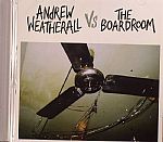 Andrew Weatherall vs The Boardroom